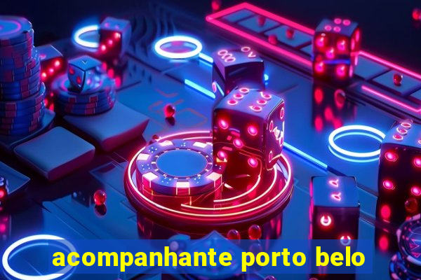 acompanhante porto belo